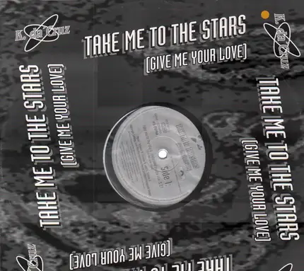 K. Da Cruz - Take Me To The Stars (Give Me Your Love)