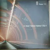 K Hand - Detroit - History, Pt. 1