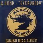 12inch Vinyl Single - K. Hand - Everybody