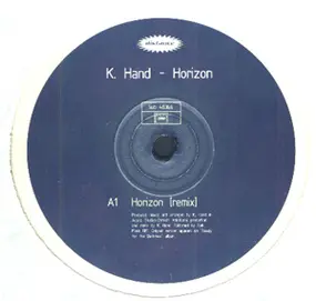 K Hand - Horizon