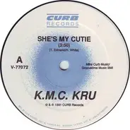 K.M.C. Kru - She's My Cutie