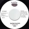 7inch Vinyl Single - K.M.C. / Nadia Batson - Bad Man From Birth / Thought I Would Of Fall