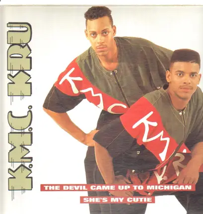 K.M.C. Kru - She's My Cutie / The Devil Came Up To Michigan