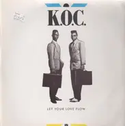 K.O.C. - Let Your Love Flow