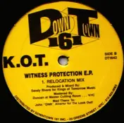 K.O.T. - Witness Protection E.P.
