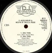 12inch Vinyl Single - K.A. Posse - Dig This