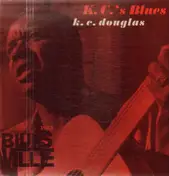 K.C. Douglas - K.C.'s Blues