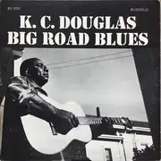 LP - K.C. Douglas - Big Road Blues - Mono, No 'Prestige' on Label
