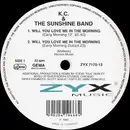 12inch Vinyl Single - K.C. & The Sunshine Band, KC & The Sunshine Band - Will You Love Me In The Morning / Give It Up