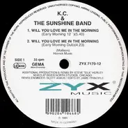 K.C. & The Sunshine Band, KC & The Sunshine Band - Will You Love Me In The Morning / Give It Up