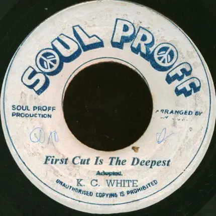 K.C. White - First Cut Is The Deepest
