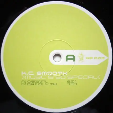 K.C. Smooth - Music Is So Special
