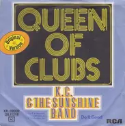 K.C. & The Sunshine Band, KC & The Sunshine Band - Queen Of Clubs / Do It Good