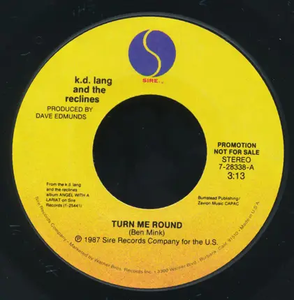 K.D. Lang And The Reclines - Turn Me Around