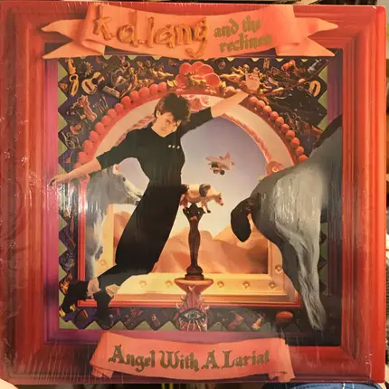 K.D. Lang And The Reclines - Angel With A Lariat
