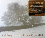 k.d. lang - Hymns of the 49th Parallel