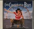 CD - k.d. lang - Music From The Motion Picture Soundtrack Even Cowgirls Get The Blues