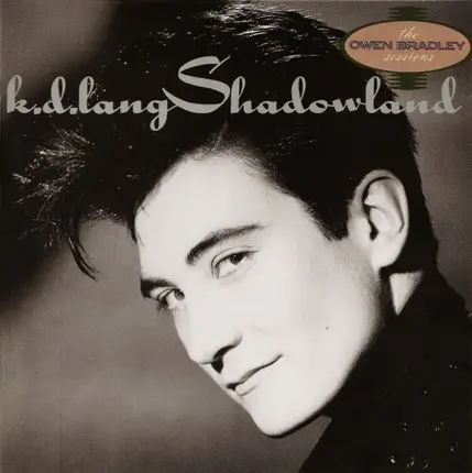k.d. lang - Shadowland (The Owen Bradley Sessions)