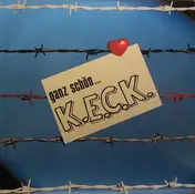 K.E.C.K. - Ganz Schön...K.E.C.K.