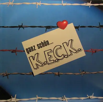 K.E.C.K. - Ganz Schön...K.E.C.K.