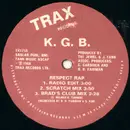 12inch Vinyl Single - K.G.B. - Respect Rap