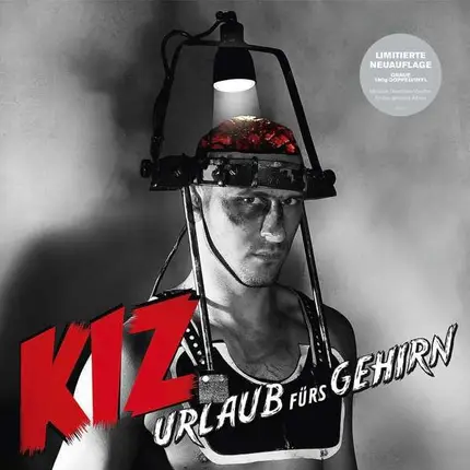 K.I.Z. - Urlaub Fürs Gehirn