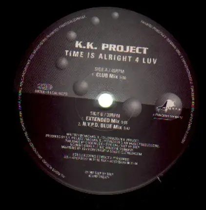 K.K. Project - Time Is Alright 4 Luv