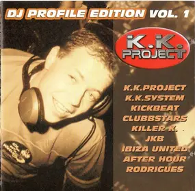 K.K. Project - DJ Profile Edition Vol. 1