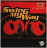 12inch Vinyl Single - K.P. & Envyi - Swing My Way