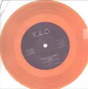 7inch Vinyl Single - K.R.O. - K.R.O. Is On The Mix Tonight - Yellow Vinyl