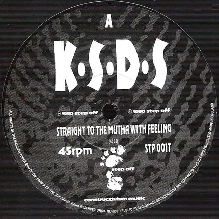 K.S.D.S. - Straight To The Mutha With Feeling
