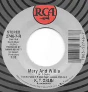 K.T. Oslin - Mary And Willie