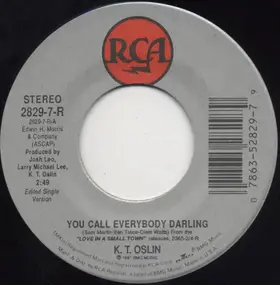 K.T. Oslin - You Call Everybody Darling / Still On My Mind