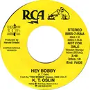 7inch Vinyl Single - K.T. Oslin - Hey Bobby
