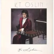 K.T. Oslin - 80's Ladies