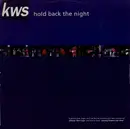 12inch Vinyl Single - K.W.S. - Hold Back The Night