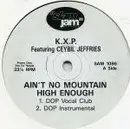 12inch Vinyl Single - K.X.P. - Ain't No Mountain High Enough