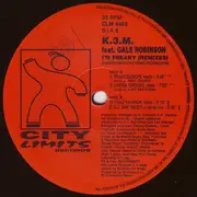12inch Vinyl Single - K3M Feat. Gale Robinson - I'm Freaky (Remixes)