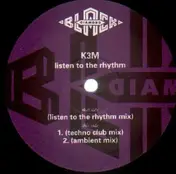 K3M - Listen To The Rhythm