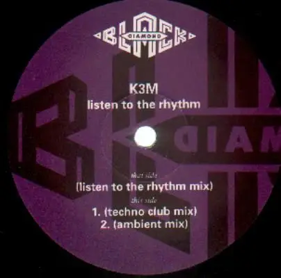 K3m - Listen To The Rhythm