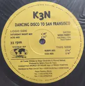K3n - Dancing Disco To San Fransisco