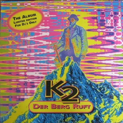 K2 - Der Berg Ruft