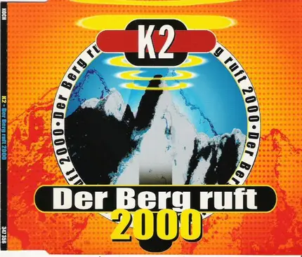 K2 - Der Berg Ruft 2000