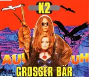 CD Single - K2 - Grosser Bär