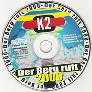 CD Single - K2 - Der Berg Ruft 2000