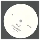 12inch Vinyl Single - K2 - Everybody