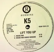 K5 - Lift You Up