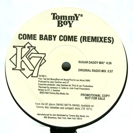 K7 - Come Baby Come (Remixes)