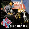7inch Vinyl Single - K7 - Come Baby Come