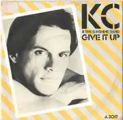 7inch Vinyl Single - KC & The Sunshine Band - Give It Up
